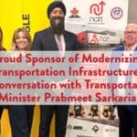 Proud Sponsor of Modernizing Transportation Infrastructure: A Conversation with Transportation Minister Prabmeet Sarkaria 