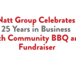Natt Group Celebrates 25 Years in Business with Community BBQ and Fundraiser